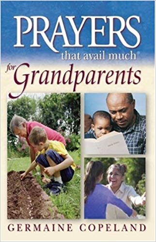Prayers That Avail Much for Grandparents PB - Germaine Copeland